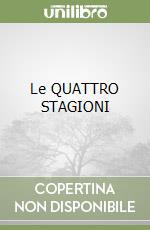 Le QUATTRO STAGIONI