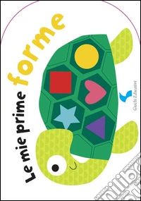 Le mie prime forme