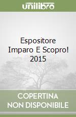 Espositore Imparo E Scopro! 2015