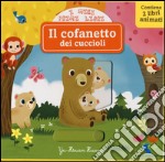 Il cofanetto dei cuccioli. Ediz. illustrata libro