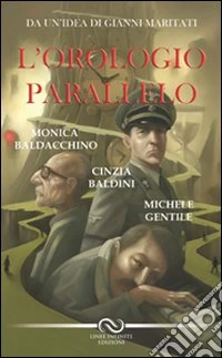 L'orologio parallelo libro