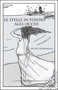 Le stelle in fondo agli occhi libro