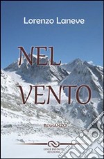 Nel vento libro