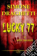 Lucky 77 libro