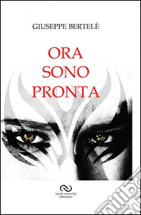 Ora sono pronta