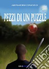 Pezzi di un puzzle libro