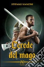 L'erede del mago libro