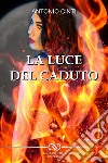 La luce del caduto libro