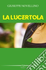 La lucertola libro