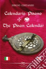 Calendario pisano-The pisan calendar libro