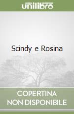 Scindy e Rosina libro