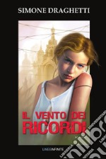 Il vento dei ricordi libro