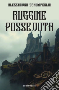 Ruggine posseduta