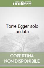 Torre Egger solo andata libro