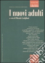 Adultità. Vol. 28: I nuovi adulti