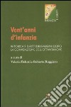 Vent'anni d'infanzia. Retorica e diritti dei bambini dopo la convenzione dell'ottantanove libro