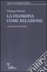 La Filosofia come relazione