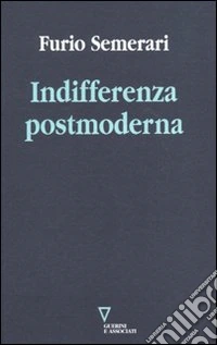 Indifferenza postmoderna