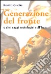 Generazione del fronte e altri saggi sociologici sull'Iran libro