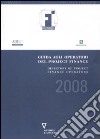 Guida agli operatori del project finance 2008-Directory of project finance operators 2008. Ediz. bilingue libro