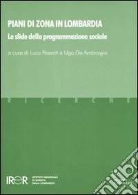 Piani di zona in Lombardia. Le sfide della programmazione sociale