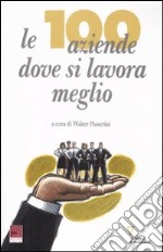 Le Cento aziende dove si lavora meglio libro