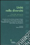 Unità nella diversità. Il modello indonesiano per una società del convivere libro