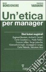 Un'etica per manager libro