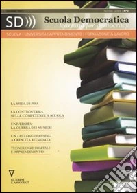 Scuola democratica. Learning for democracy (2011) (2) libro