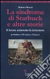 La sindrome di Starbuck e altre storie. Il lavoro attraverso la letteratura libro