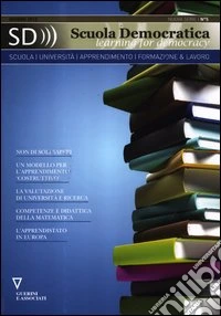 Scuola democratica. Learning for democracy (2012) (5) libro