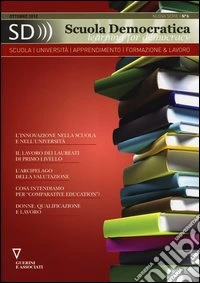 Scuola democratica. Learning for democracy (2012). Vol. 6 libro