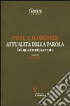 Attualità della parola. La lingua tra scienza e mito libro