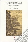 Un best-seller per l'Italia unita. «Il Bel Paese» di Antonio Stoppani con documenti annessi libro di Redondi P. (cur.)