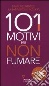 101 motivi per non fumare libro