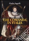 Chi comanda in Italia libro