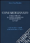 Confartigianato. Dal miracolo economico alla nascita delle Regioni (1959-1970) libro di Paladini Anna Pina