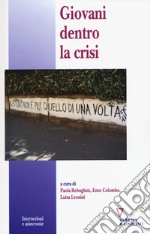 Giovani dentro la crisi libro