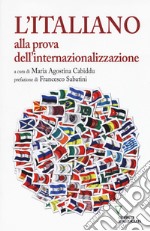 L'italiano alla prova dell'internazionalità libro