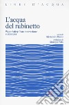 L'acqua del rubinetto. Water Safety Plan: innovazione e sicurezza libro