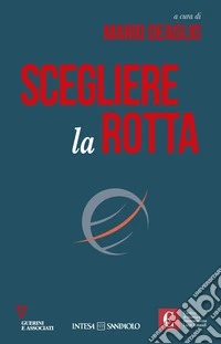 Scegliere la rotta