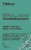 Costellazioni. Sette lezioni sulla comunità libro