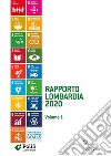 Rapporto Lombardia 2020. Vol. 1 libro