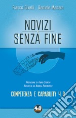 Novizi senza fine. Competenza e capability 4.0