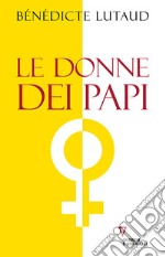 Le donne dei papi libro