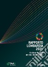 Rapporto Lombardia 2021. Un new normal ancora da costruire libro