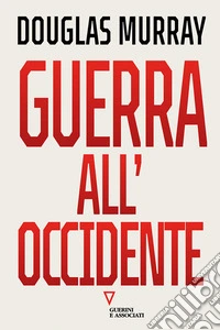 Guerra all'Occidente