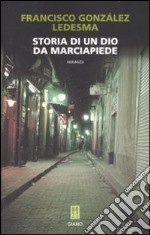 Storia di un Dio da marciapiede libro