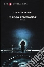 Il caso Rembrandt libro