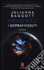 Memento. I sopravvissuti libro